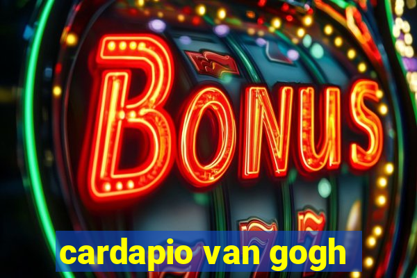 cardapio van gogh